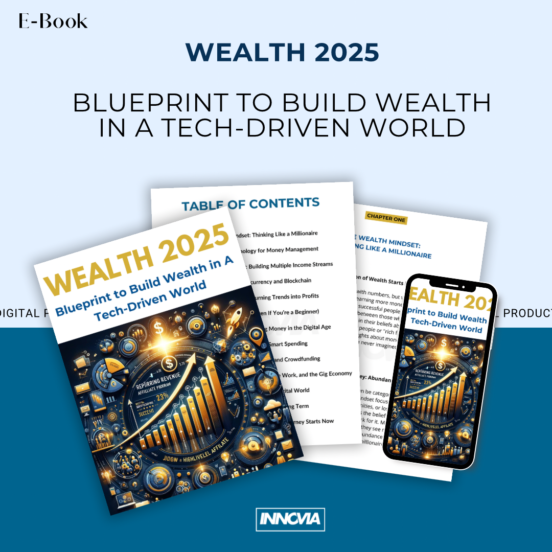 Wealth 2025: Blueprint to Build Wealth in A Tech-Driven World